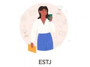ESTJ là gì - Tìm hiểu về nhóm tính cách ESTJ